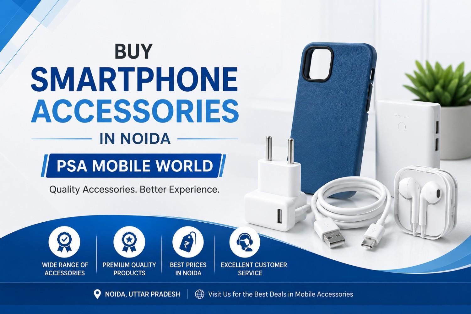 Buy Smartphone Accessories in Noida